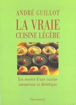 La vraie cuisine legere