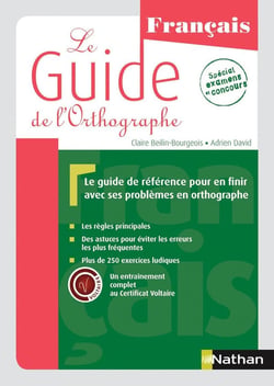 Le guide de l'orthographe - français (édition 2015)