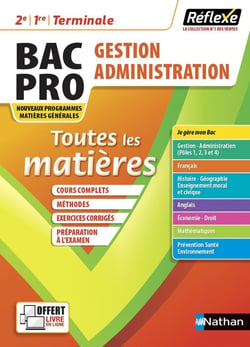 Mémos réflexes Tome 12 : toutes les matières : bac pro gestion administration (édition 2021)