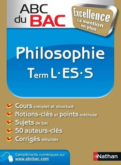 ABC du bac excellence : philosophie - terminales L/ES/S (édition 2011)