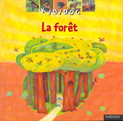 La forêt