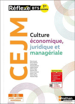 Culture économique, juridique et managériale - BTS 1re année - Coll. Réflexe - Éd. 2025 - Livre + licence