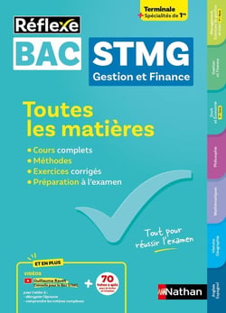 Réflexe Bac : STMG spécialité Gestion et Finance - Toutes les matières - Terminale + Spécialités de 1re (édition 2025)