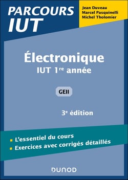 Électronique - IUT 1re année GEII (3e édition)
