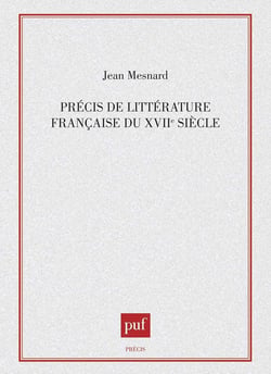 Précis de littérature française du XVIIe siècle