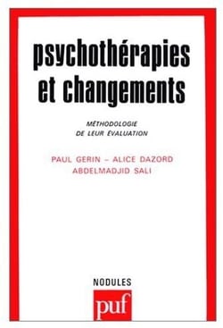 Psychothérapies et changements. Méthodologie de leur évaluation