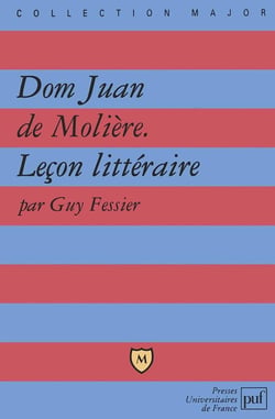 Dom Juan, de Molière - leçon littéraire