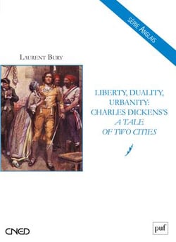 Liberty, duality, urbanity : Charles Dickens - a tale of two cities