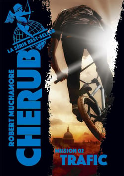 Cherub Tome 2 : trafic