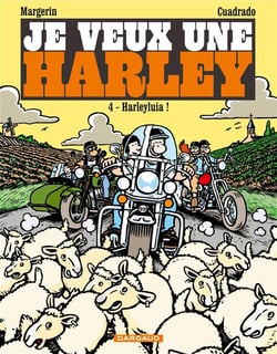 Je veux une Harley Tome 4 : Harleyluia !