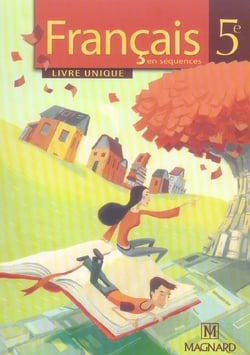 Français en séquences - 5ème - livre de l'élève (édition 2006)