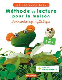 Je lis avec Lulu : méthode de lecture pour la maison - apprentissage syllabique - dès 5 ans