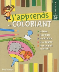 J'apprends en coloriant - Petite section