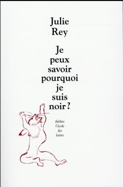Je peux savoir pourquoi je suis noir?