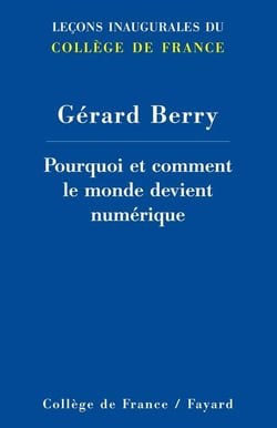 Pourquoi et comment le monde devient numérique