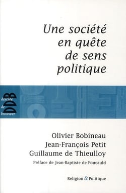 Une société en quête de sens politique
