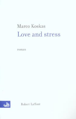 Love and stress