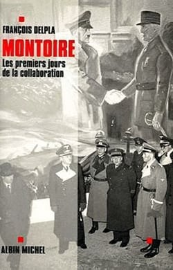 Montoire - les premiers jours de la collaboration