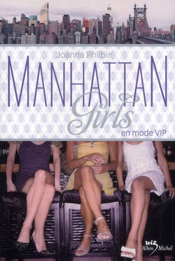 Manhattan girls Tome 3 - en mode VIP