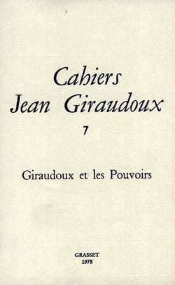 CAHIERS JEAN GIRAUDOUX Tome 7