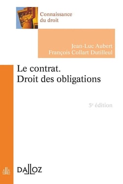 Le contrat - droit des obligations (5e édition)