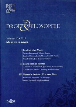 Droit & philosophie Tome 10 - Marx et le droit