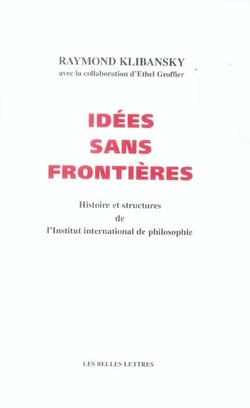 Idees Sans Frontieres.Histoire Et Structures De L'Insti