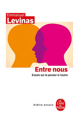 Entre nous : Essais sur le penser-à-l'autre
