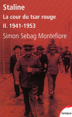Staline, la cour du tsar rouge Tome 2 - 1941-1943