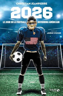 2026, l'année où le football deviendra américain
