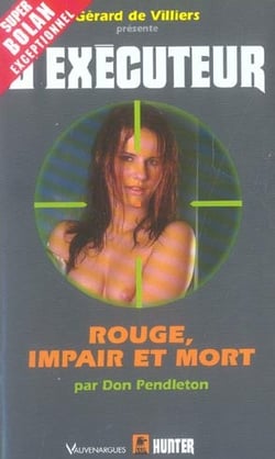 Executeur hs 5 rouge impair et mort