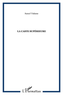 La caste supérieure