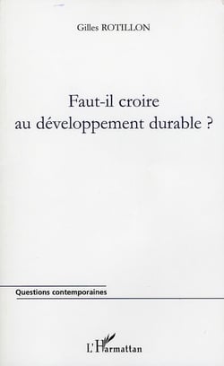 Faut-il croire au développement durable ?
