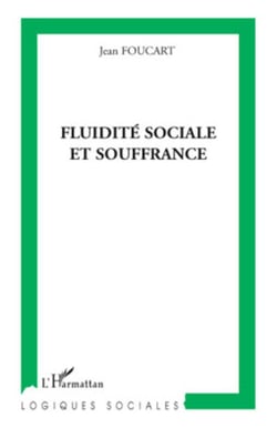 Fluidité sociale et souffrance