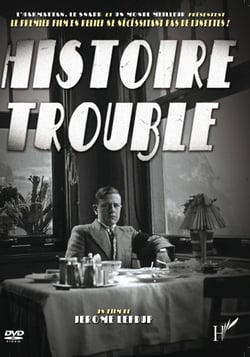 Histoire trouble