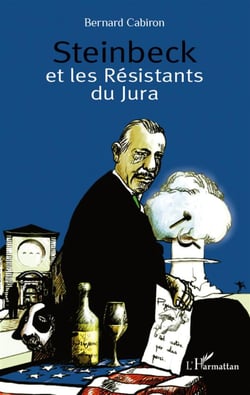 Steinbeck et les résistants du jura