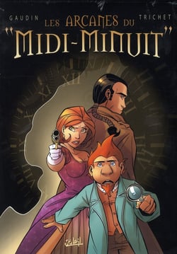 Les arcanes du "midi-minuit" : coffret vol.2 : Tomes 4 à 6