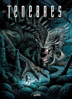 Ténèbres Tome 3 : citadelle