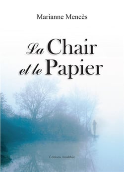 La chair et le papier