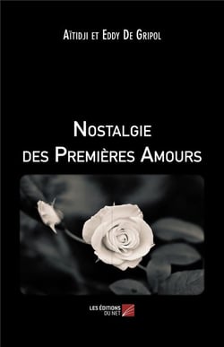 Nostalgie des premières amours