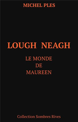 Lough neagh - le monde de maureen