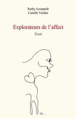 Explorateurs de l'affect - essai