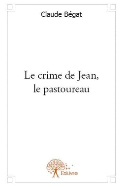 Le crime de jean, le pastoureau