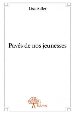 Pavés de nos jeunesses