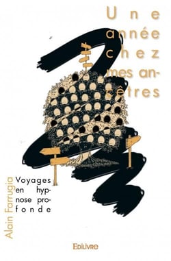 Une année chez mes ancêtres