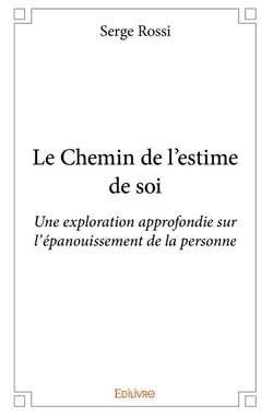 Le Chemin de l'estime de soi