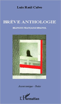 Brève anthologie - bilingue Francais-Espagnol