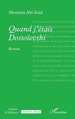 Quand j'étais Dostoievski