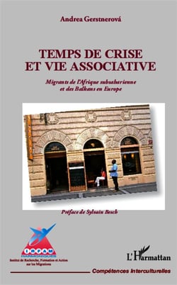 Temps de crise et vie associative - migrants de l'Afrique subsaharienne en des Balkans en Europe