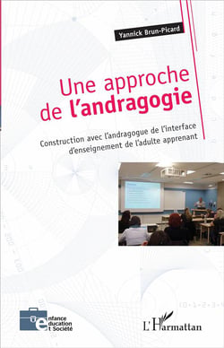 Une approche de l'andragogie - construction avec l'andragogue de l'interface d'enseignement de l'adulte apprenant